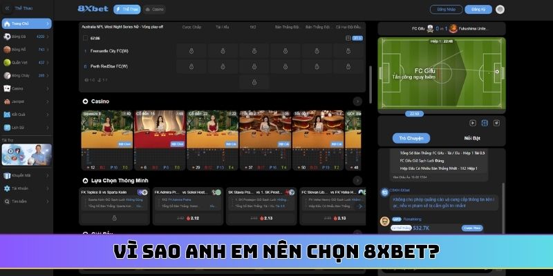 Vì sao anh em nên chọn 8XBET?